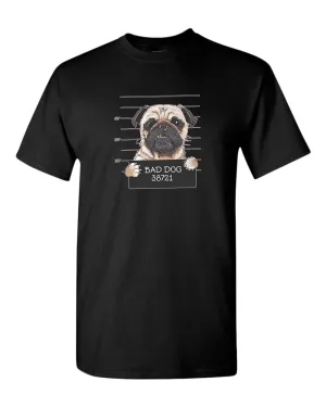 Bad dog funny t-shirt, dog lover t-shirt