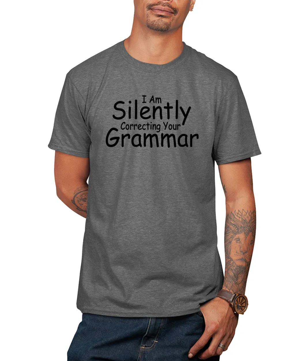 I'm silenty correcting your grammar, funny teacher t-shirt