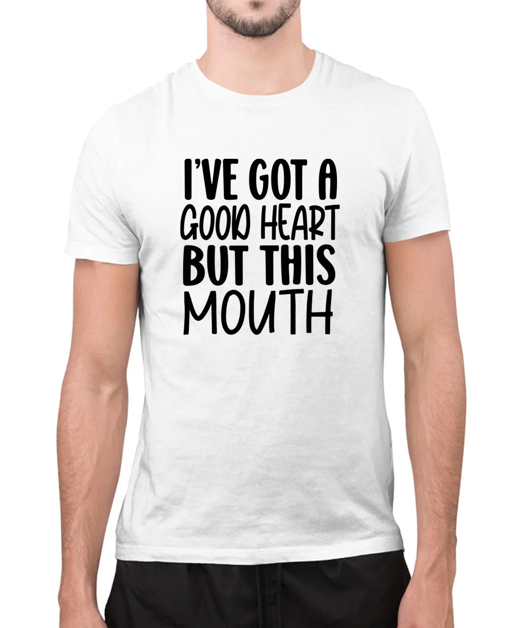 I've got a good heart but this mouth t-shirt, funny t-shirt