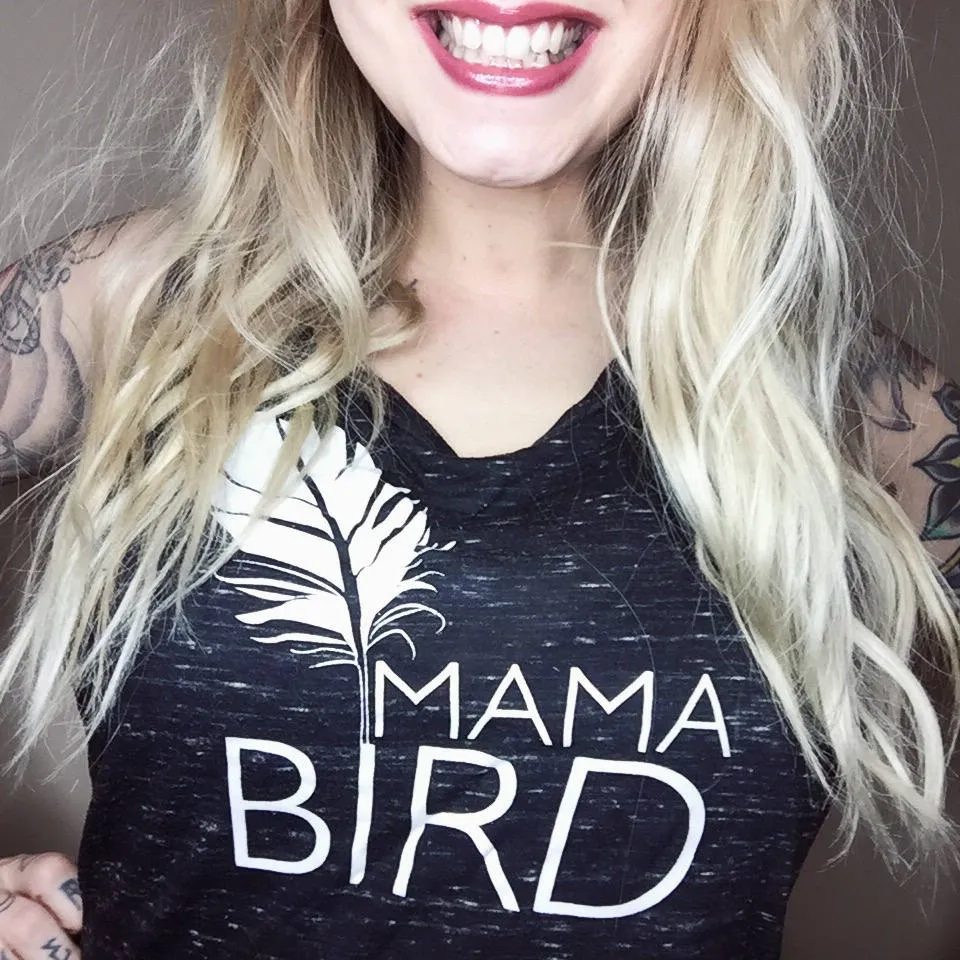 Mama Bird - Muscle Tank