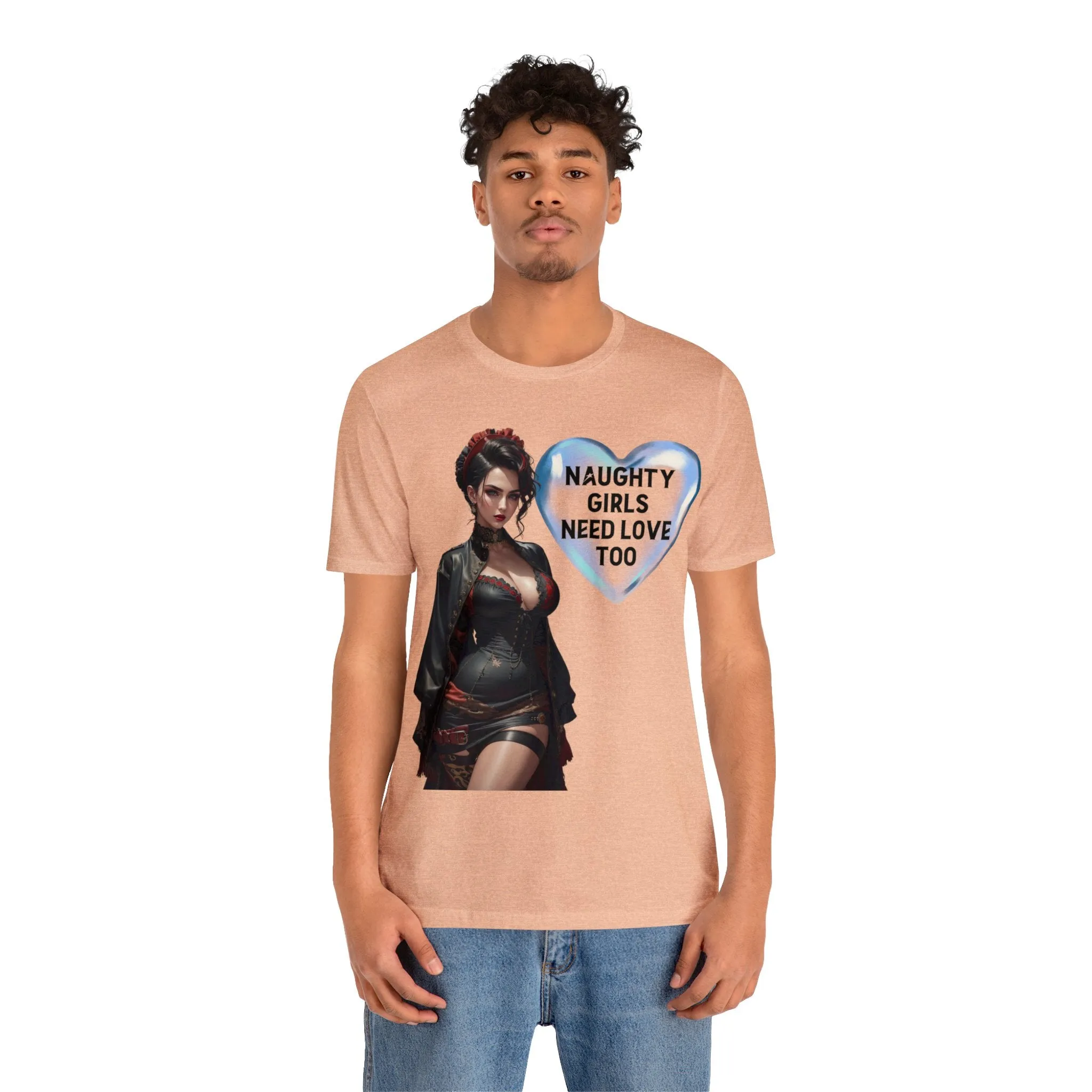 Naughty Girls Need Love Too | HD Graphic| Fantasy Girl | Steampunk | Unisex | Men's | Women's | Tee | T-Shirt