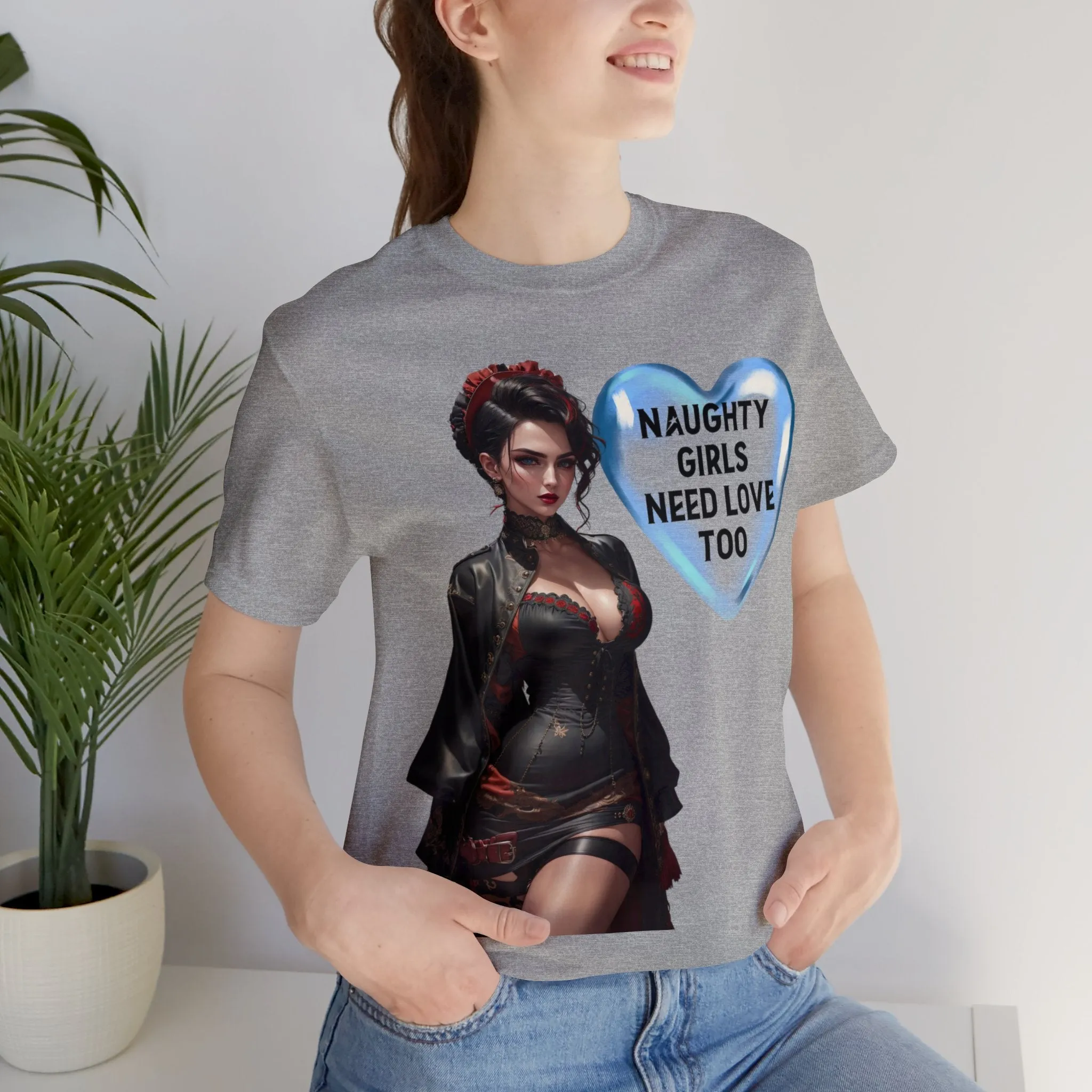 Naughty Girls Need Love Too | HD Graphic| Fantasy Girl | Steampunk | Unisex | Men's | Women's | Tee | T-Shirt